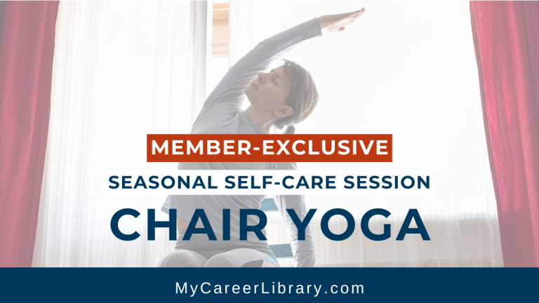 Seasonal Self-Care (Fall 2024): Chair Yoga