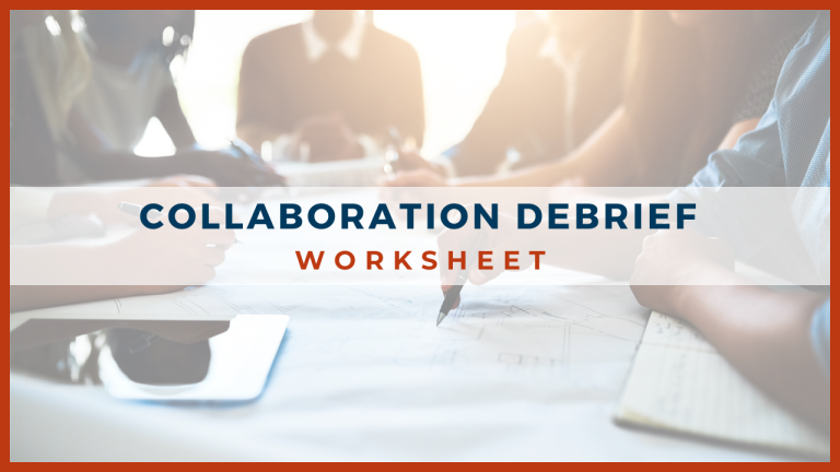 Collaboration Debrief Worksheet