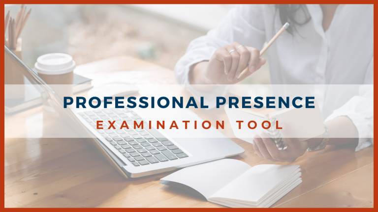 Professional Presence Examination Tool