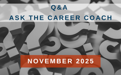 Q&A | Ask the Career Coach November 2025