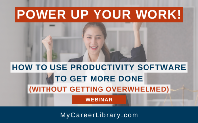 Power Up Your Work! How to Use Productivity Software to Get More Done (without Getting Overwhelmed)