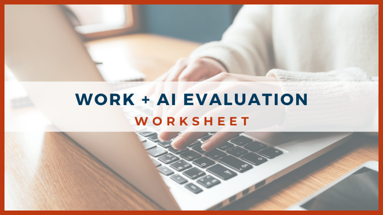 Work + AI Evaluation Worksheet