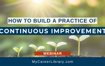 How to Build a Practice of Continuous Improvement